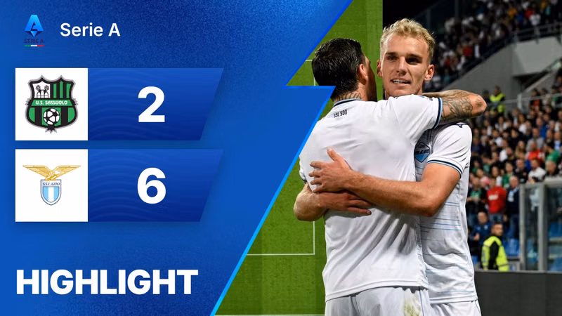 Xem lại | Sassuolo 2 - 6 Lazio | Serie A 2026/2027